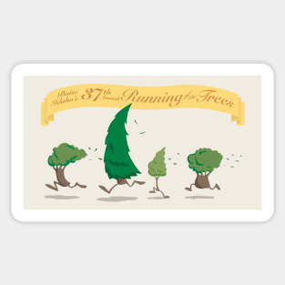 Running of the Trees Sticker